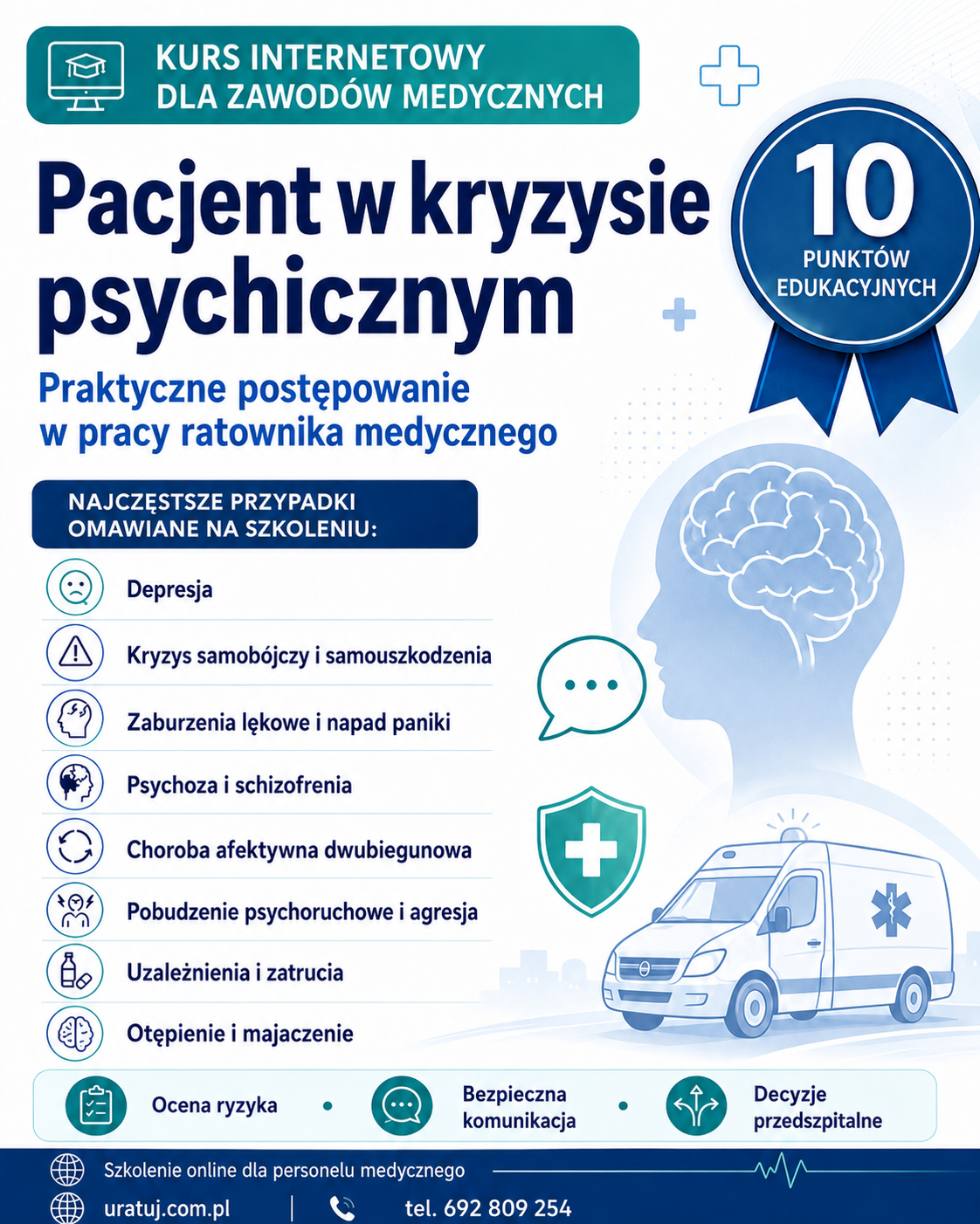 Doskonalenie ustawiczne w zawodach medycznych - pacjent psychiatryczny - kurs internetowy 10 punktów