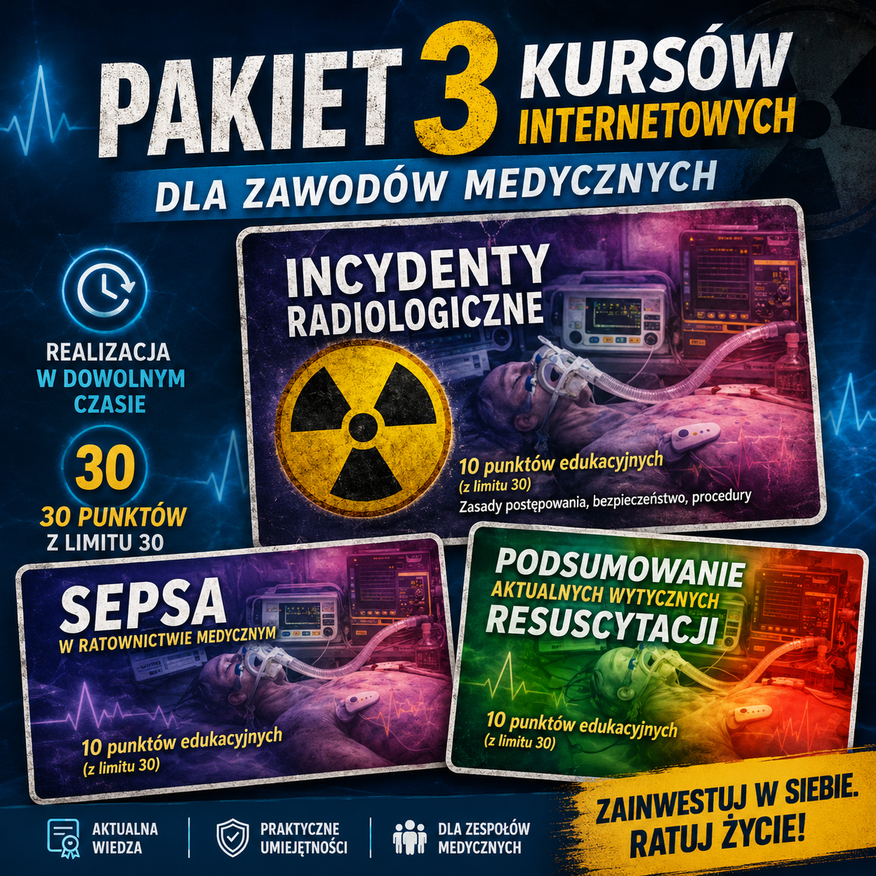 Doskonalenie ustawiczne w zawodach medycznych - 3 kursy internetowe - sepsa - zdarzenia radiacyjne - podsumowanie wytycznych resuscytacji